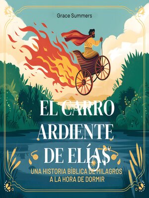 cover image of El Carro Ardiente De Elías
